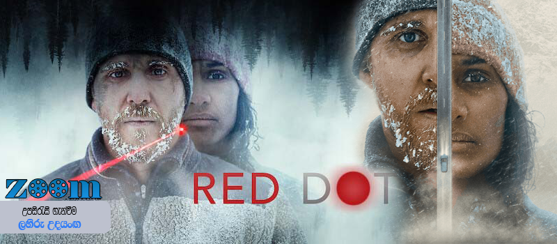 Red Dot (2021) Sinhala Subtitle